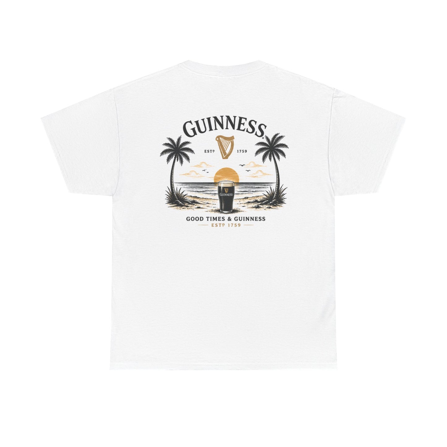 Good Times & Guinness | T-Shirt