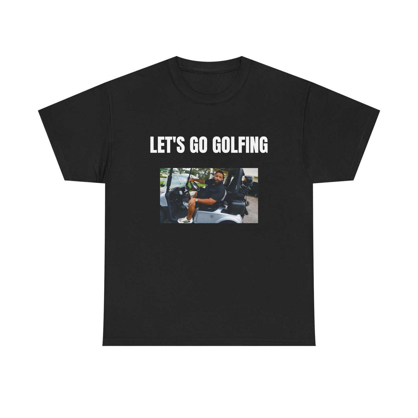Let's Go Golfing | T-Shirt