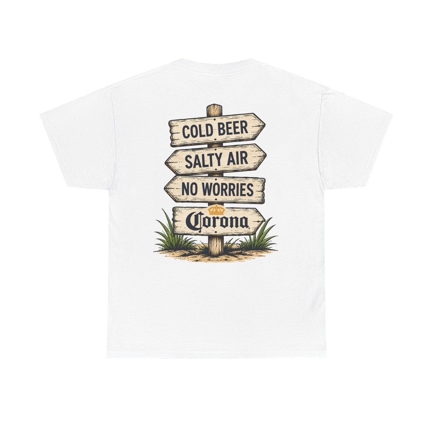 Cold Beer, Salty Air, No Worries Corona | T-Shirt